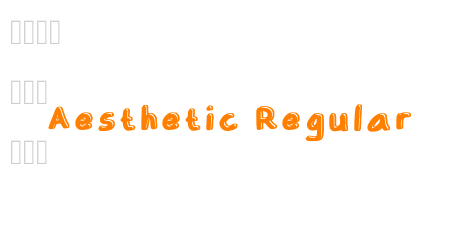 Aesthetic Regular