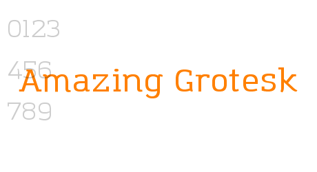 Amazing Grotesk