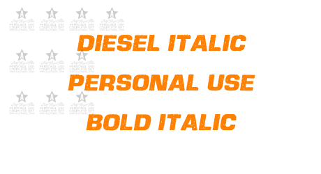 DIESEL ITALIC PERSONAL USE Bold Italic