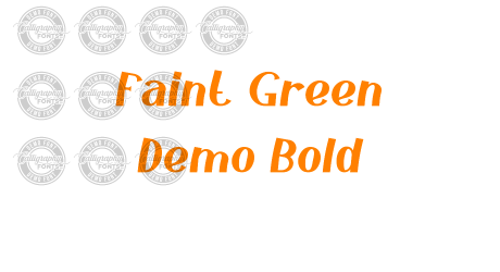 Faint Green Demo Bold