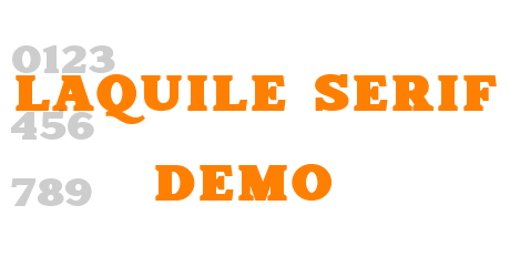 Laquile Serif Demo