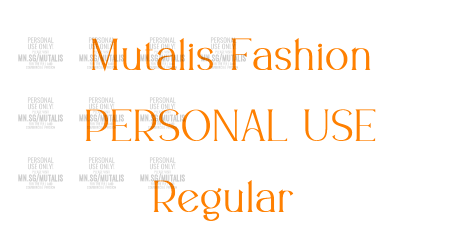 Mutalis Fashion PERSONAL USE Regular