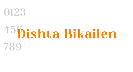 Dishta Bikailen