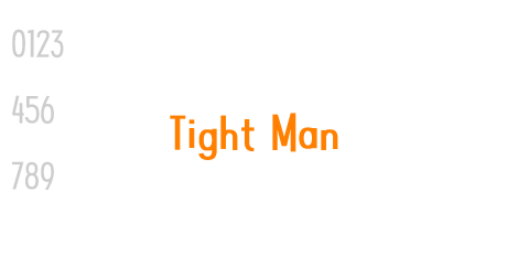 Tight Man
