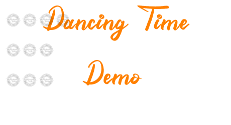 Dancing Time Demo