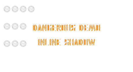 Dangerous Demo Inline Shadow