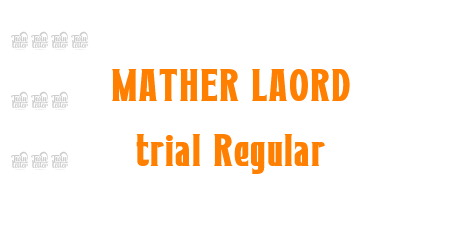MATHER LAORD trial Regular