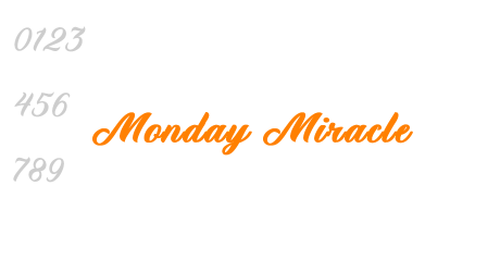 Monday Miracle