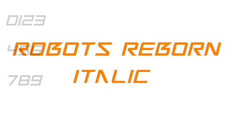 Robots Reborn Italic