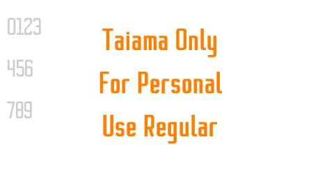 Taiama Only For Personal Use Regular