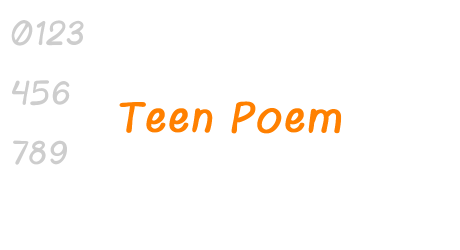 Teen Poem