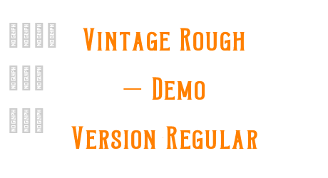 Vintage Rough – Demo Version Regular