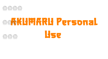 AKUMARU Personal Use