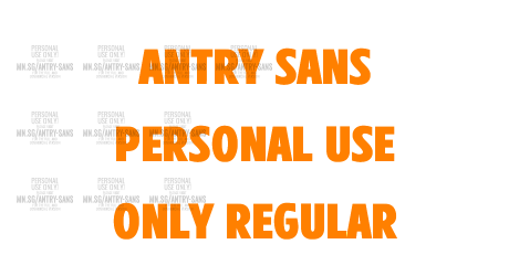 Antry Sans PERSONAL USE ONLY Regular
