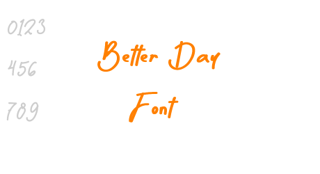 Better Day Font