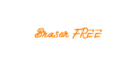 Braser FREE