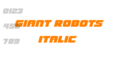 Giant Robots Italic