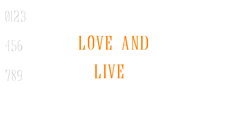 love and live