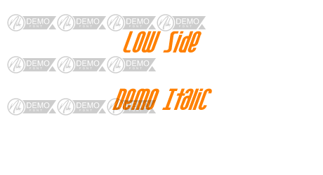 Low Side Demo Italic