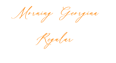 Morning Georgina Regular