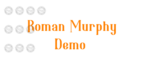 Roman Murphy Demo