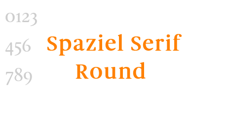 Spaziel Serif Round