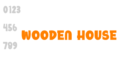 Wooden House