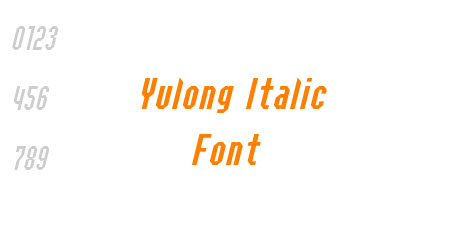 Yulong Italic Font