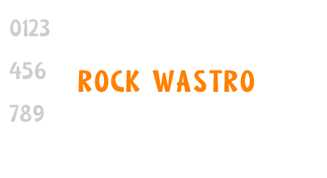 ROCK WASTRO