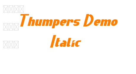 Thumpers Demo Italic