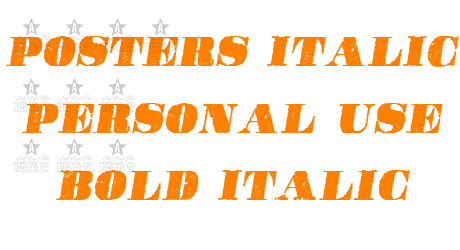 POSTERS ITALIC PERSONAL USE Bold Italic