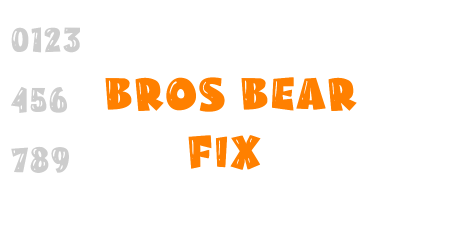 Bros Bear Fix