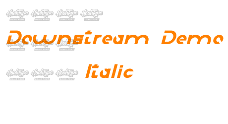 Downstream Demo Italic