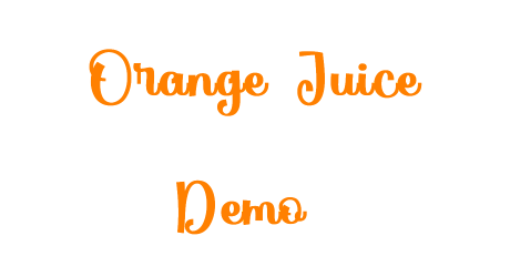 Orange Juice Demo