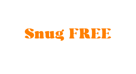 Snug FREE