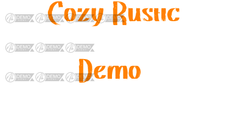 Cozy Rustic Demo