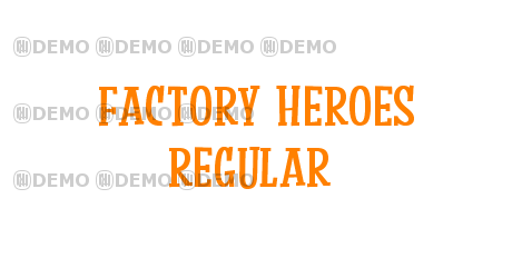 Factory Heroes Regular