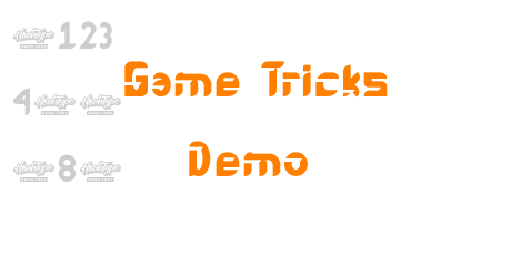 Game Tricks Demo