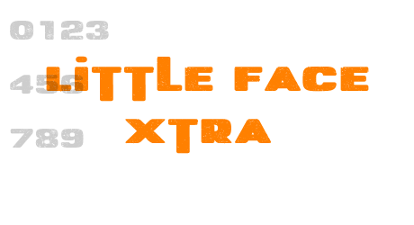 Little Face Xtra