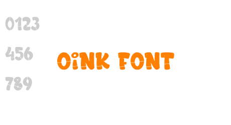 Oink Font