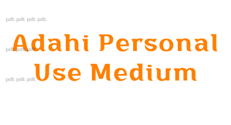Adahi Personal Use Medium