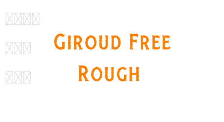 Giroud Free Rough