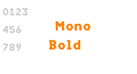 ‘ Mono Bold
