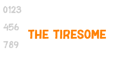 The Tiresome