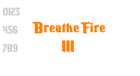 Breathe Fire III