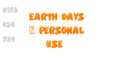 Earth Days – personal use