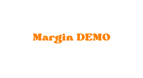 Margin DEMO