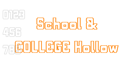 School & COLLEGE Hollow