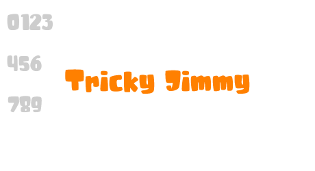 Tricky Jimmy