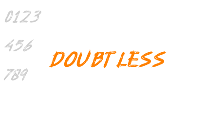 Doubtless